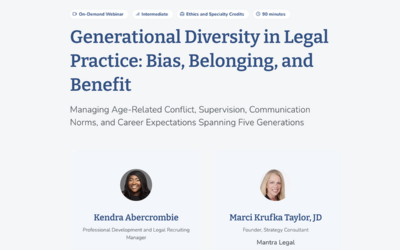 Generational Diversity in Legal Practice: Bias, Belonging, and Benefit